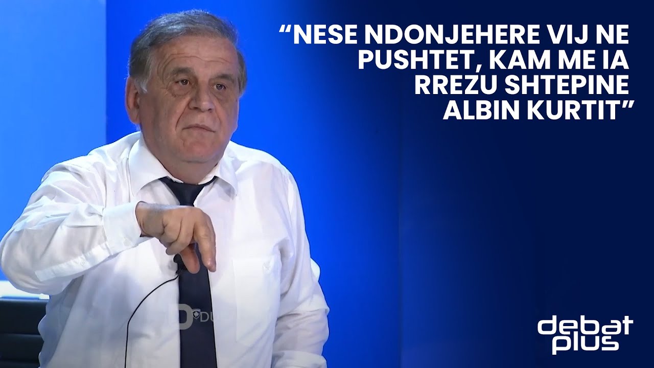 Nese Ndonjehere Vij Ne Pushtet Kam Me Ia Rrezu Shtepine Albin Kurtit